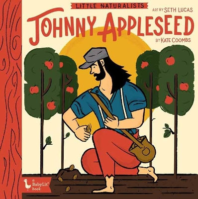 Book cover for Little Naturalists Johnny Appleseed