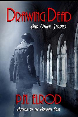 Book cover for Drawing Dead and Other Stories