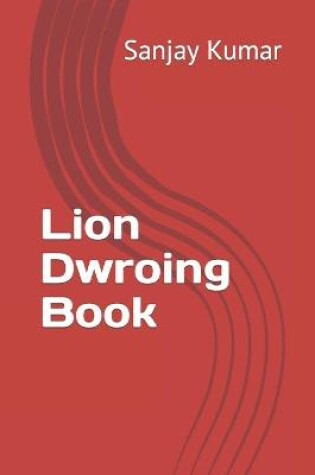 Cover of Lion Dwroing Book