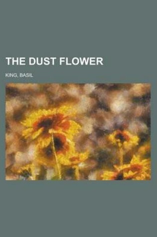 Cover of The Dust Flower