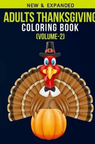 Cover of Adults THANKSGIVING Coloring Book (Volume-2)