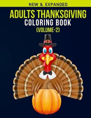 Cover of Adults THANKSGIVING Coloring Book (Volume-2)