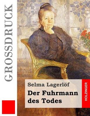 Book cover for Der Fuhrmann Des Todes (Gro druck)