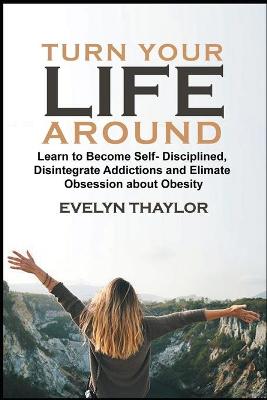 Book cover for Turn your Life around