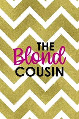 Book cover for The Blond Cousin