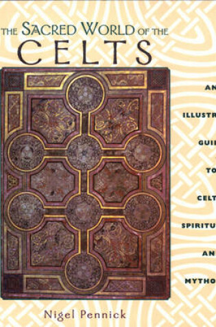 Cover of The Sacred World of the Celts