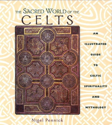 Book cover for The Sacred World of the Celts