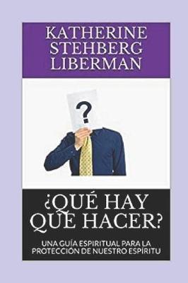 Book cover for ?que Hay Que Hacer?