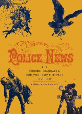 Book cover for The Illustrated Police News