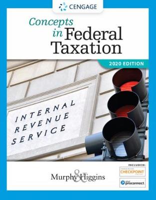 Book cover for Concepts in Federal Taxation 2020 (with Intuit ProConnect Tax Online 2018 and RIA Checkpoint (R) 1 term (6 months) Printed Access Card)