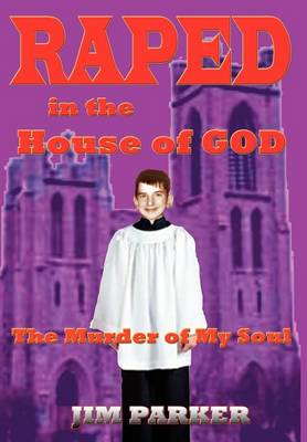 Book cover for Raped in the House of God