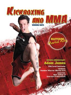 Cover of Kickboxing and MMA: Winning Ways