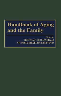 Book cover for Handbook of Aging and the Family