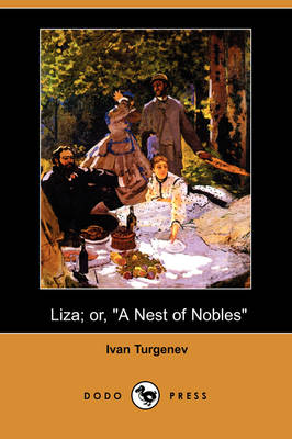 Book cover for Liza; Or, a Nest of Nobles (Dodo Press)