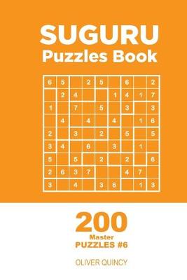 Book cover for Suguru - 200 Master Puzzles 9x9 (Volume 6)