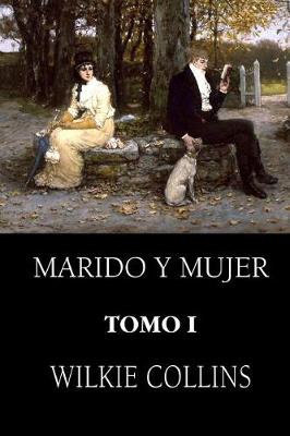 Book cover for Marido y mujer (Tomo 1)