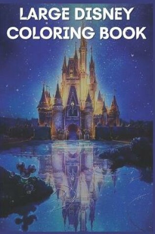 Cover of large disney coloring book