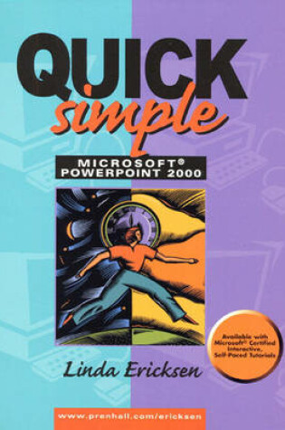 Cover of Quick, Simple Microsoft PowerPoint 2000