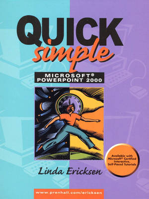 Book cover for Quick, Simple Microsoft PowerPoint 2000