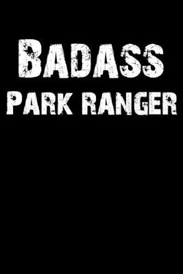 Book cover for Badass Park Ranger