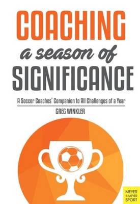 Book cover for Coaching a Season of Significance