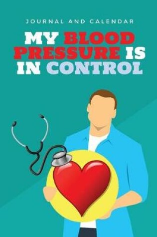 Cover of My Blood Pressure Is in Control