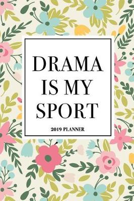 Book cover for Drama Is My Sport