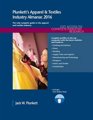 Cover of Plunkett's Apparel & Textiles Industry Almanac 2016