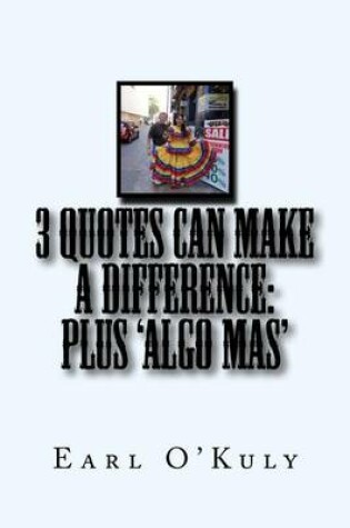 Cover of 3 Quotes CAN Make a Difference