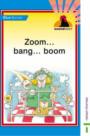 Cover of Sound Start Blue Booster - Zoom...Bang...Boom