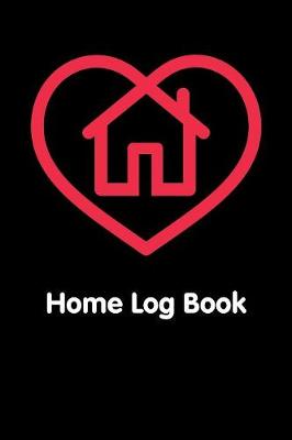 Book cover for Home Log Book