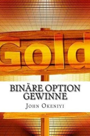 Cover of Binare Option Gewinne