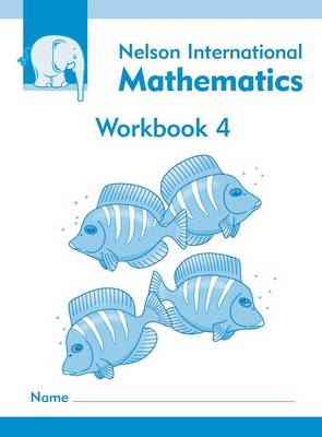 Book cover for Nelson International Mathematics Workbook 4