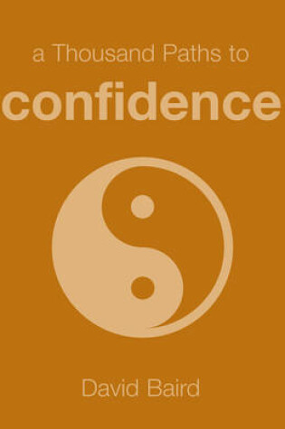 Cover of A Thousand Paths to Confidence