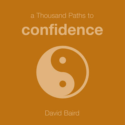 Book cover for A Thousand Paths to Confidence