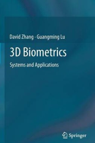 Cover of 3D Biometrics: Systems and Applications