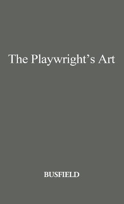 Cover of The Playwright's Art