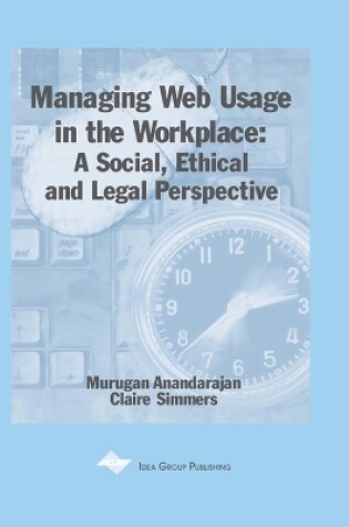 Cover of Managing Web Usage in the Workplace