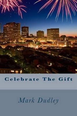 Book cover for Celebrate The Gift