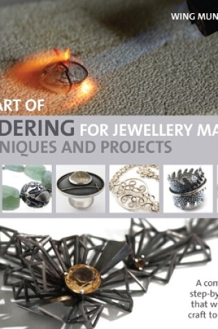 Cover of The Art of Soldering for Jewellery Makers