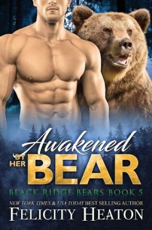 Cover of Awakened by her Bear