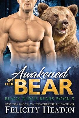 Book cover for Awakened by her Bear