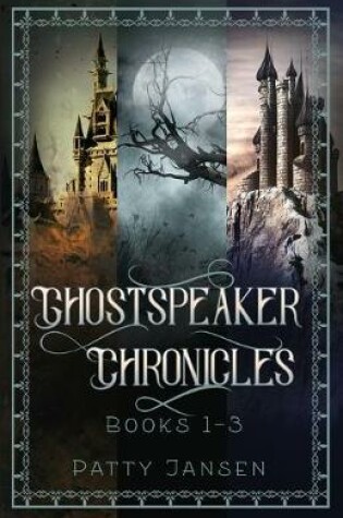 Cover of Ghostspeaker Chronicles Books 1-3
