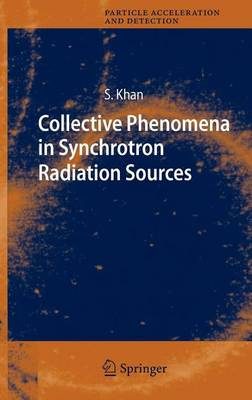 Book cover for Collective Phenomena in Synchrotron Radiation Sources: Prediction, Diagnostics, Countermeasures