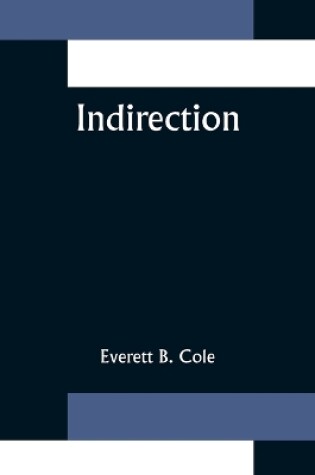 Cover of Indirection