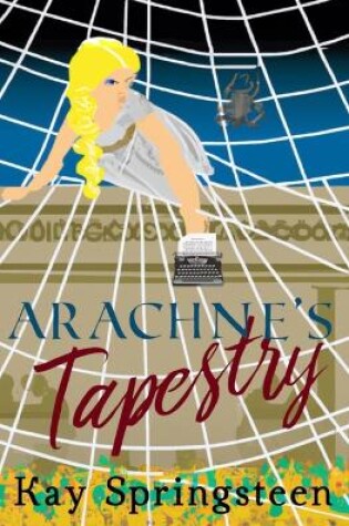 Cover of Arachne's Tapestry