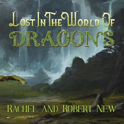 Book cover for Lost in the World of Dragons