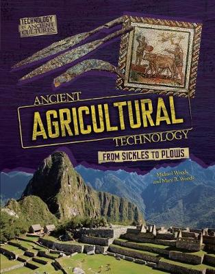 Cover of Ancient Agricultural Technology