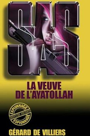 Cover of SAS 78 La Veuve de L'Ayatollah