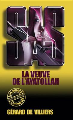 Book cover for SAS 78 La Veuve de L'Ayatollah